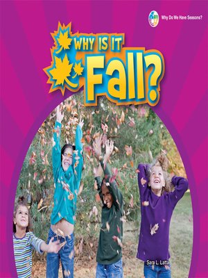 cover image of Why Is It Fall?